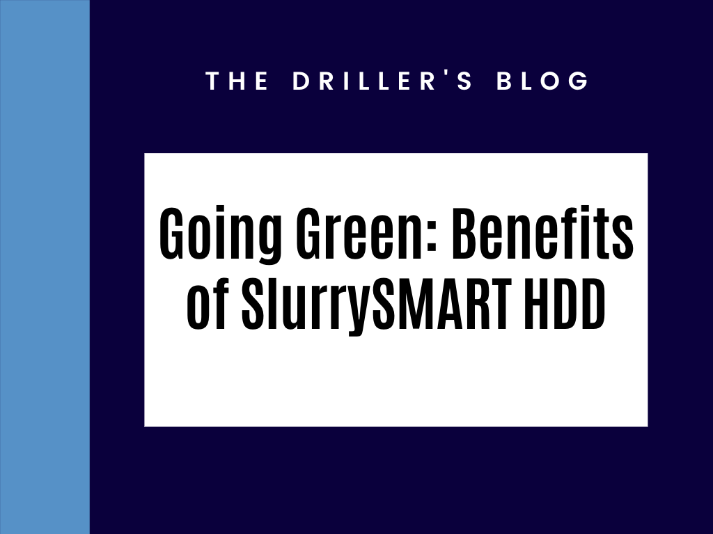 Going Green: Benefits of SlurrySmart HDD